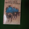 Les trois mousquetaires, Alexandre Dumas, Livre de poche, 1972
